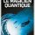 Le magicien quantique- Derek Kunsken