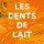 Les dents de lait de Hélène Bukowski
