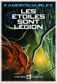 albin_michel_imaginaire_kameron_hurley_les_etoiles_sont_legions_HD